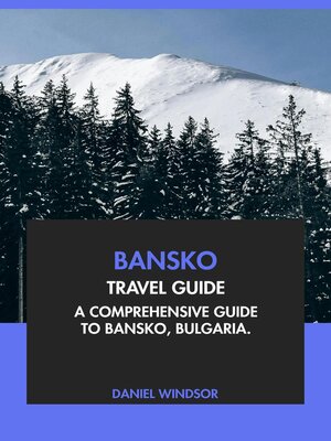 cover image of Bansko Travel Guide